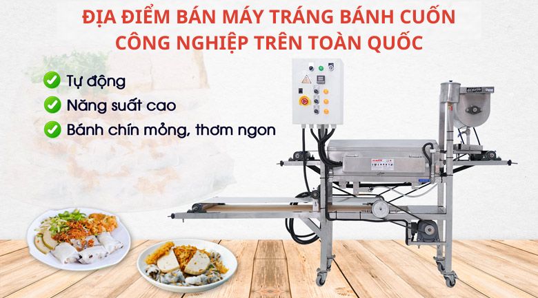Địa điểm bán máy tráng bánh cuốn công nghiệp